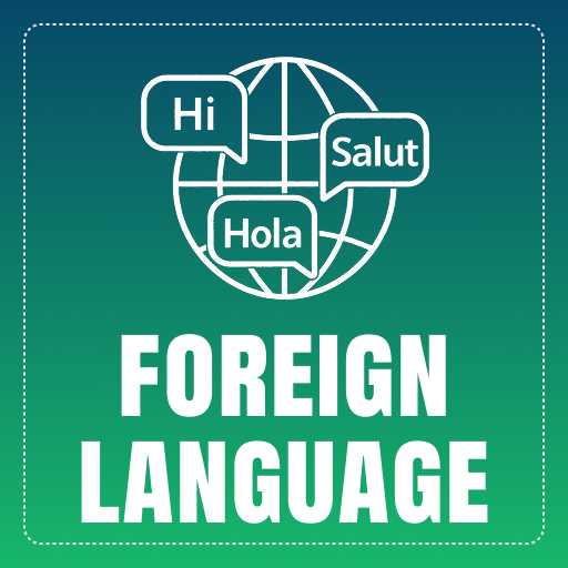 Foreign Language